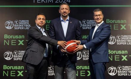 Borusan Next Türkiye Sigorta Basketbol Süper Ligi’nin Ana Sponsoru