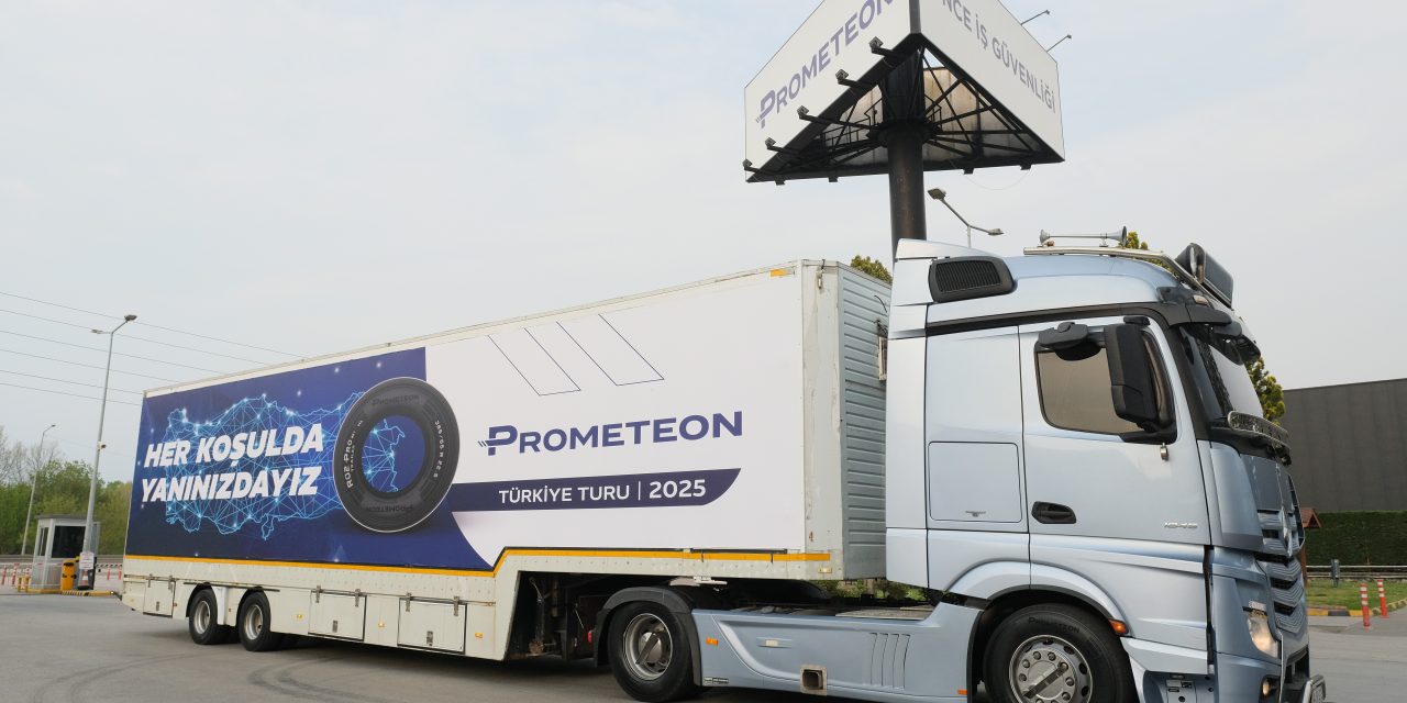 Prometeon’un 2025 Türkiye Turu Başlıyor